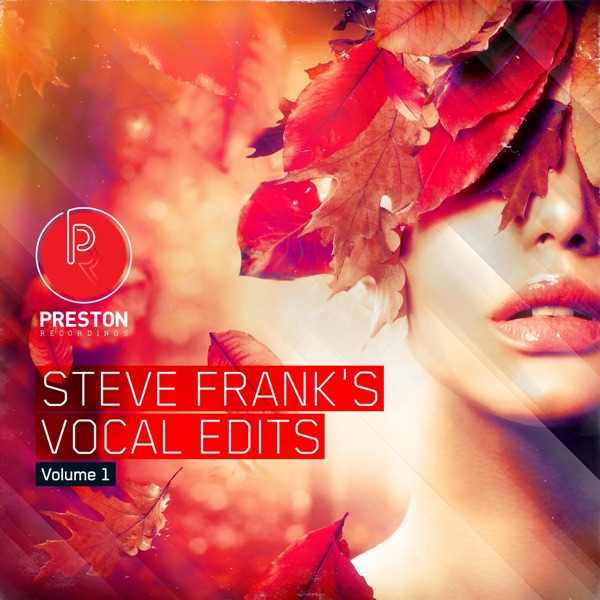 Steve Frank Vocal Edits Vol. 1 - EP