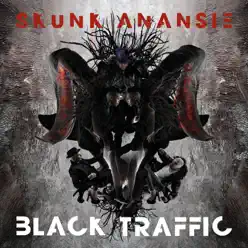 Black Traffic (Deluxe Version) - Skunk Anansie