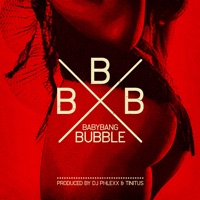 Bubble ( Ass so Phat ) - Single - Babybang
