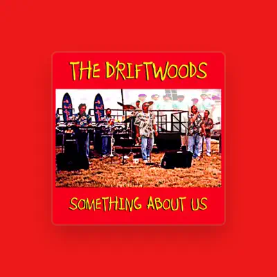 Listen to The Driftwoods, watch music videos, read bio, see tour dates & more!