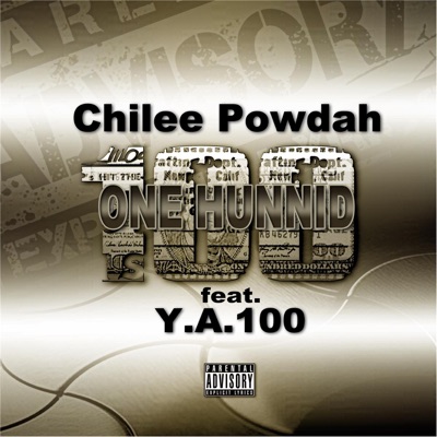 One Hunnid (feat. Y.A. 100) - Single