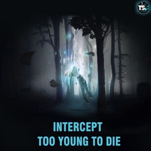Too Young To Die - Single