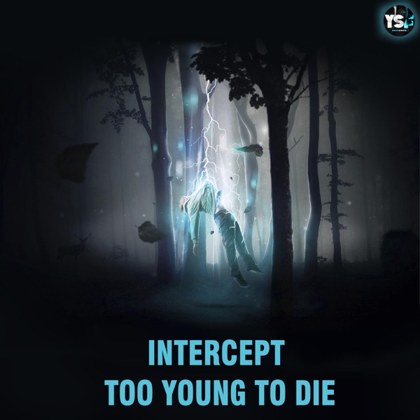Too Young To Die - Single
