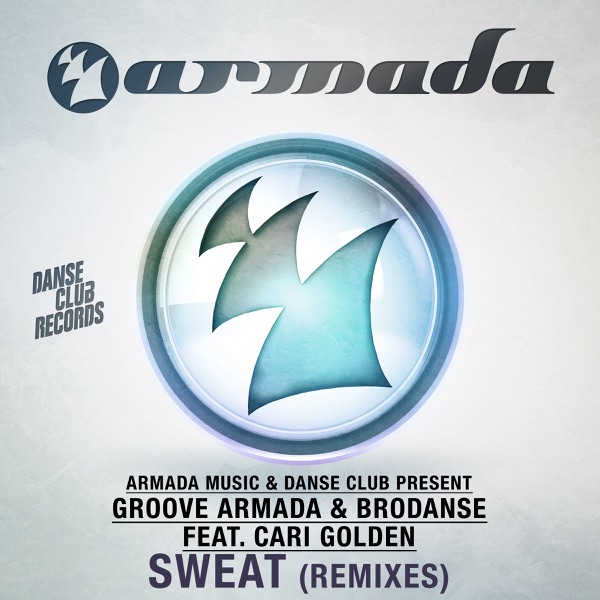 Sweat (Remixes) [feat. Cari Golden] - Single