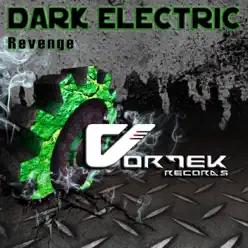 Revenge - Single - The Dark Electric Revenge - Single - The Dark Electric