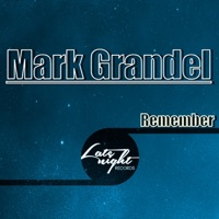 Remember - Single - Mark Grandel