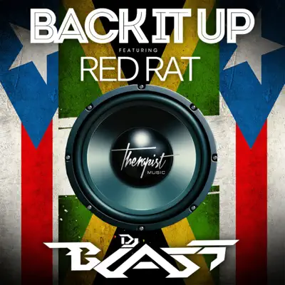 Back It Up (feat. Red Rat) - Single - DJ Blass