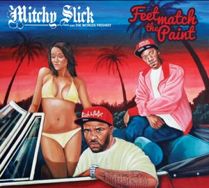 Feet Match the Paint (Deluxe Edition)