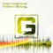 Ambient Galaxy - Noize Compressor lyrics