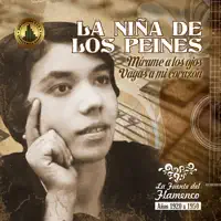 Mírame a Los Ojos (Seguiriya) [feat. Antonio Moreno] — La Niña de los Peines