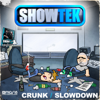 Slow Down - Showtek