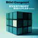 Everybody Has a Plan The Remixes Single