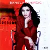 Sanela Sijercic - Bila Sam U Pravu