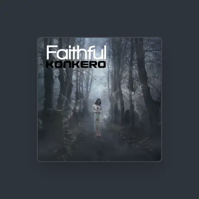Listen to Konkero, watch music videos, read bio, see tour dates & more!