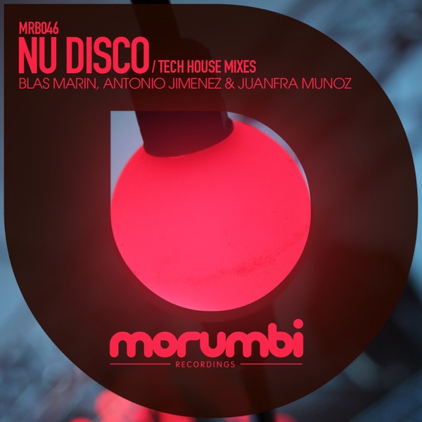 Nu Disco (Tech House Mixes) - Single