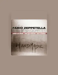 Ouça Fabio Zeppetella American Quartet, assista a videoclipes, leia a biografia, veja as datas das turnês e mais!