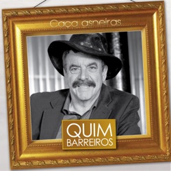 Quim Barreiros - Caça Asneiras
