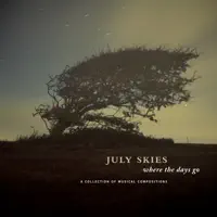 The Softest Kisses (At the Height of Summer 7" Version) — July Skies