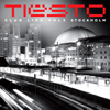Club Life, Vol. 3 - Stockholm - Tiƫsto