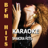 Ciega Sordomuda (Originally Performed By Shakira) [Karaoke Version] - BFM Hits