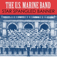 Star Spangled Banner - Single - United States Marine Band
