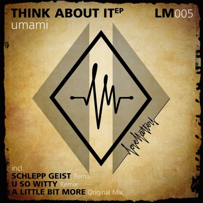 Think About It EP - EP