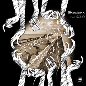 Take My Hand (feat. Nono) - Single