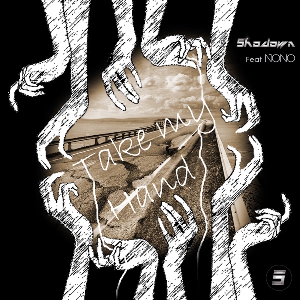 Take My Hand (feat. Nono) - Single