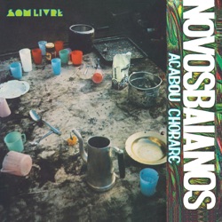 Novos Baianos - Brasil Pandeiro