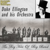 Duke Ellington and His Orchestra - Don't Get Around Much Anymore