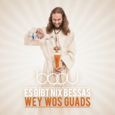 Es gibt nix Bessas wey wos Guads!