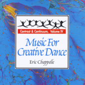 Music for Creative Dance: Contrast and Continuum, Vol. 4