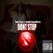 Dont Stop (feat. Bandit Gang Marco) - Yako Staxx lyrics