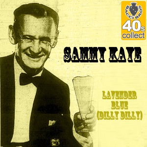 Lavender Blue (Dilly Dilly) (Remastered) - Single