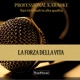 LA FORZA DELLA VITA Professional Instrumental Version Single
