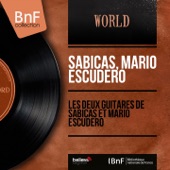 Les deux guitares de Sabicas et Mario Escudero (Stereo Version) artwork