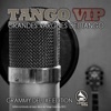 Tango VIP - El Choclo