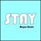 Stay - Megan Nicole lyrics