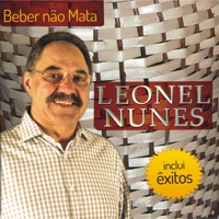 Beber Não Mata - Leonel Nunes