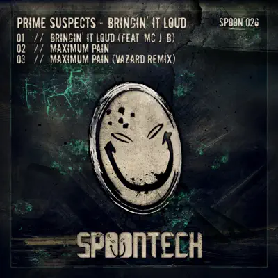 Bringin' It Loud - Single - Prime Suspects