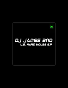 聆聽 Dj James Bnd、觀看音樂影片、閱讀小傳、查看巡演日期等！