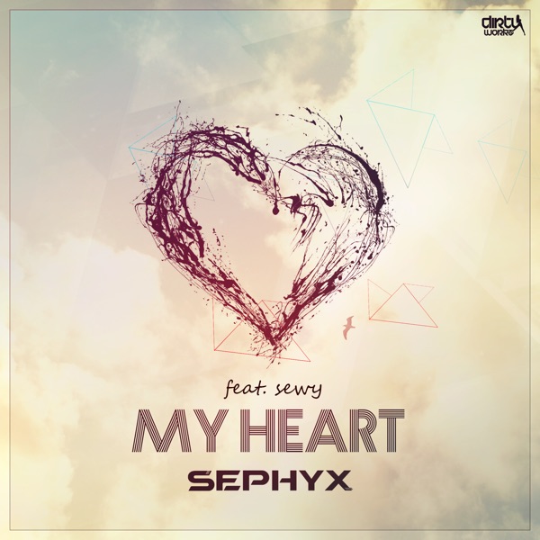 My Heart (feat. Sewy) - Single