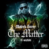 The Matter (feat. Wizkid) artwork