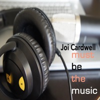 Must Be the Music - Joi Cardwell