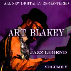 Art Blakey, Vol. 5 - Art Blakey Art Blakey, Vol. 5 - Art Blakey