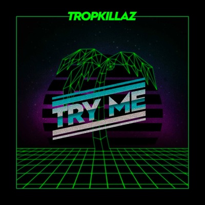 Try Me - Single