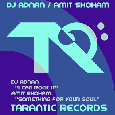 I Can Rock It / Somthing For Your Soul - Single