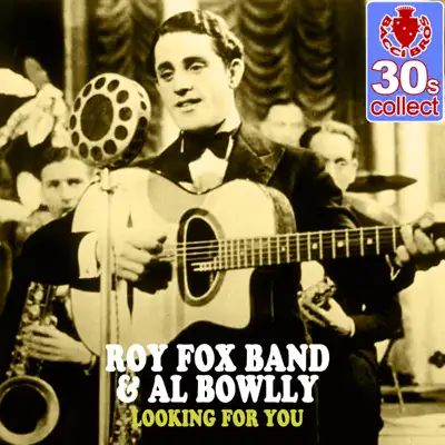 Looking for You (Remastered) - Single - Al Bowlly