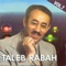 Achouik - Taleb Rabah lyrics