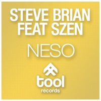 Neso (feat. Szen) [Remixes] - Single - Steve Brian